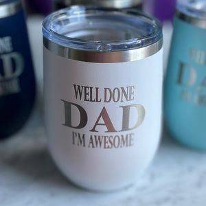 New In Box Well Done Dad I’m Awesome Wine Mug